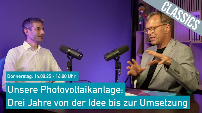 Unsere PV Anlage: Drei Jahre von der Idee bis zur Umsetzung